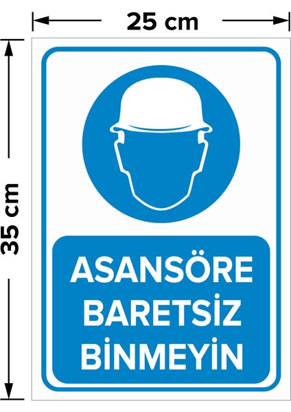 - Asansöre Baretsiz Binmeyin Levhası - Dekote Malzeme 25X35Cm fiyatları