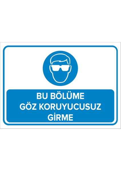 - Bu Bölüme Göz Koruyucusuz Girme Levhası - Dekote Malzeme 25X35Cm