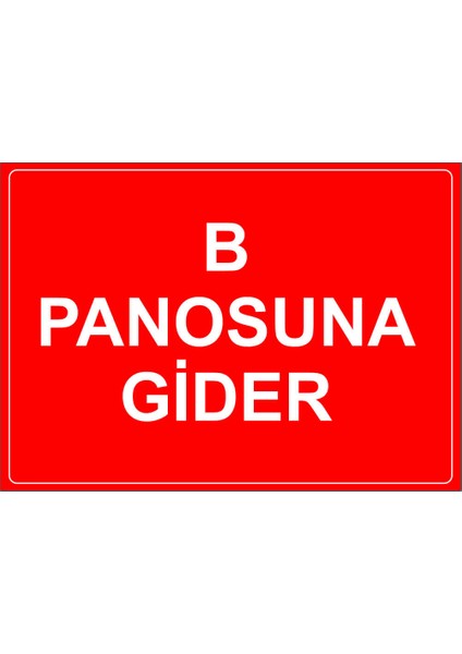 - B Panusuna Gider Levhası - Dekote Malzeme 25X35Cm