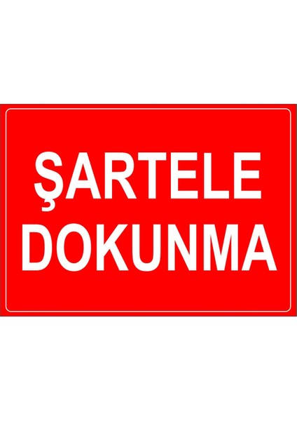 - Sartere Dokunma Levhası - Dekote Malzeme 25X35Cm