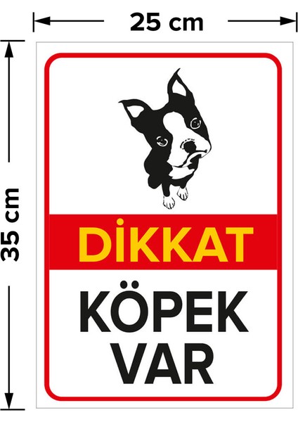 - Dikkat Köpek Var Levhası / Sevimli Boston Terrier - Dekote Malzeme 25X35Cm