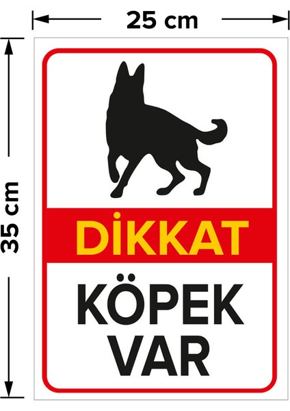 - Dikkat Köpek Var Levhası Alman Çoban Köpeği - Dekote Malzeme 25X35Cm