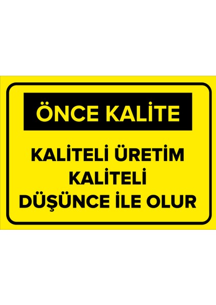 - Üretim Düşünce İle Olur Levhası - Dekote Malzeme 25X35Cm