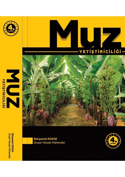 Muz Yetiştiriciliği - Bünyamin Kozak