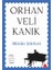 Bütün Şiirleri - Orhan Veli Kanık 1