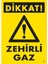 Dikkat Zehirli Gaz Uyarı Levhası 25 x 35 cm KOD:797 1