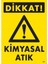 Dikkat Kimyasal Atık Uyarı Levhası 25 x 35 cm KOD:796 1
