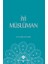 İyi Müslüman - İsmail Lütfi Çakan 1
