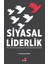 Siyasal Liderlik - Süleyman Şahan 1