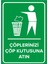 - Çöplerinizi Çöp Kutusuna Atın Levhası - Dekote Malzeme 25X35Cm 1