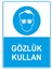 - Gözlük Kullan Levhası - Dekote Malzeme 25X35Cm 1