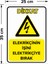 - Elektrikçinin İşini Elektrikçiye Bırak Levhası - Dekote Malzeme 25X35Cm 2