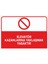 - Elevatör Kazanlarına Yaklaşmak Yasaktır Levhası - Dekote Malzeme 25X35Cm 1