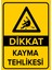 - Dikkat Kayma Tehlikesi Levhası - Dekote Malzeme 25X35Cm 1