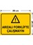 - Arızalı Forklifte Çalışmayın Levhası - Dekote Malzeme 25X35Cm 2