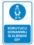 - Koruyucu Donanımlı İş Elbiseni Giy Levhası - Dekote Malzeme 25X35Cm 1