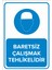 - Baretsiz Çalışmak Tehlikelidir Levhası - Dekote Malzeme 25X35Cm 1