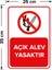 - Açık Alev Yasaktır Levhası - Dekote Malzeme 25X35Cm 2
