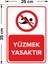 - Yüzmek Yasaktır Levhası - Dekote Malzeme 25X35Cm 2