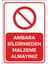- Ambara Bildirmeden Malzeme Almayınız Levhası - Dekote Malzeme 25X35Cm 1