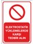 - Elektrostatik Yüklemelerde Karşı Tedbir Alın Levhası - Dekote Malzeme 25X35Cm 1