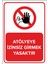 - Atölyeye İzinsiz Girmek Yasaktır Levhası - Dekote Malzeme 25X35Cm 1