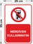 - Merdiven Kullanmayın Levhası - Dekote Malzeme 25X35Cm 2