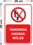 - Yangında Hassas Bölge Levhası - Dekote Malzeme 25X35Cm 2