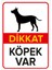 - Dikkat Köpek Var Levhasi - Dekote Malzeme 25X35Cm 2