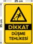 - Dikkat Düşme Tehlikesi Levhası - Dekote Malzeme 25X35Cm 2