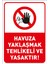 - Havuza Yaklaşmak Tehlikeli Ve Yasaktır Levhası - Dekote Malzeme 25X35Cm 1