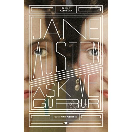 Aşk Ve Gurur - Jane Austen