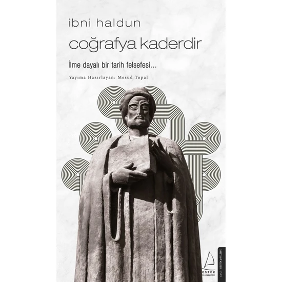 İbni Haldun / Coğrafya Kaderdir - Mesud Topal