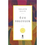 İnsan Yayınları Öze Yolculuk Kitabı İbrahim Kalın 250 Sayfa Ciltsiz Tacikçe Yayın Evi