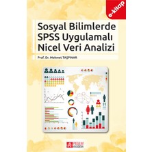Sosyal Bilimlerde SPSS Uygulamalı Nicel Veri Analizi (e-kitap)