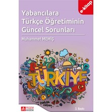 Yabancılara Türkçe Öğretiminin Güncel Sorunları (e-kitap)