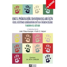 Pegem Akademi Yayıncılık Okul Psikolojik Danışmanları İçin Özel Eğitime Gereksinim Duyan E-Kitap Yardım El Kitabı