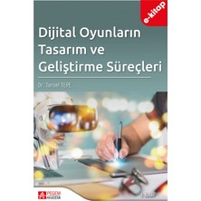 Dijital Oyunların Tasarım ve Geliştirme Süreçleri (e-kitap)