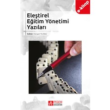 Eleştirel Eğitim Yönetimi Yazıları (e-kitap)