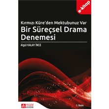 Kırmızı Küreden Mektubunuz Var Bir Süreçsel Drama Denemesi (e-kit