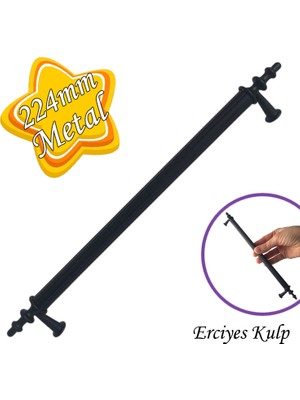 Glaswen Erciyes Kulp Siyah 224 mm Kulp Mobilya Mutfak Dolabı Çekmece Dolap Kapak Kulpu Kulbu Metal Kulpları