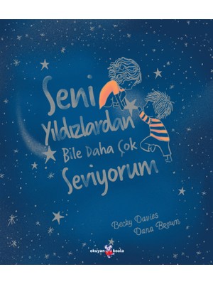 Seni Yıldızlardan Bile Daha Çok Seviyorum - Becky Davies