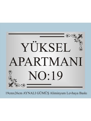 Yüksel 34 Apartman Kapısı Isimliği 26CM*19CM Aynalı Gümüş  Aliminyum Levha