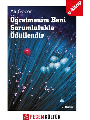 Öğretmenim Beni Sorumlulukla Ödüllendir (e-kitap)