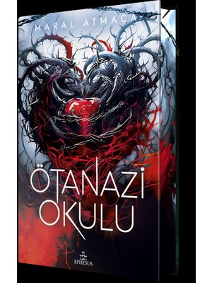 Ephesus Yayınları Ötanazi Okulu (Ciltli) Maral Atmaca Ciltsiz 100 Sayfa Türkçe Eser