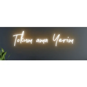 Twins Led Aydınlatma Tokum Ama Yerim Yazılı Neon Tabela