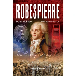 Robespıerre  -  Peter Mcphee