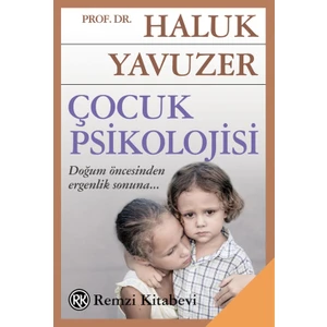 Çocuk Psikolojisi - Haluk Yavuzer