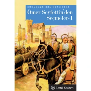 Ömer Seyfettin'den Seçmeler 1 - Cep Boy