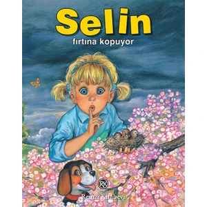 Selin Fırtına Kopuyor